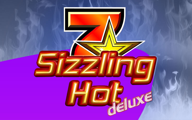 Sizzling Hot™ Deluxe